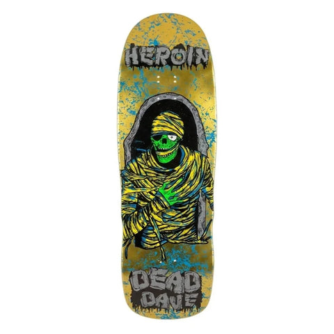 Heroin Heroin Knock Offs 2 Dead Dave Mummy 10.125" Skateboard Deck